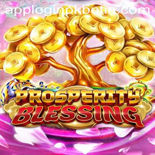Exploring the Fascinating World of ProsperityBlessing: A New Gaming Adventure